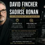David Fincher and Saoirse Ronan
